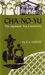 Cha-No-Yu - The Japanese Tea Ceremony - Neko-Chan Incense